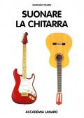 Suonare la chitarra