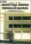 Architettura moderna nella provincia di Macerata. Edilizia pubblica dal 1928 al 1944. Analisi di un repertorio di esempi significativi