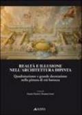 Realtà e illusione nell'architettura dipinta. Quadraturismo e grande decorazione nella pittura di età barocca