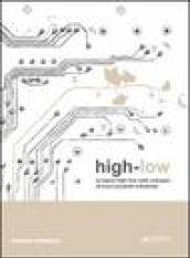 High-low. La logica high-low nello sviluppo di nuovi prodotti industriali