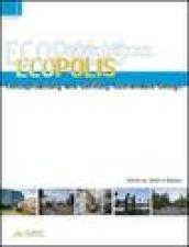 Ecopolis. Conceptualising and defining sustainable design