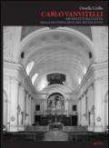 Carlo Vanvitelli. Architettura e città nella seconda metà del Settecento
