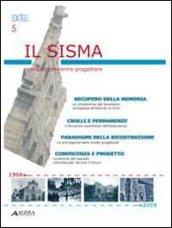 Il sisma. Ricordare, prevenire, progettare. (Atti ARTEC). Con CD-ROM