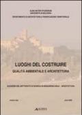 Luoghi del costruire. Qualità ambientale e architettura