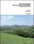 Fare paesaggio. Dalla pianificazione di area vasta all'operatività locale. Ediz. italiana e inglese