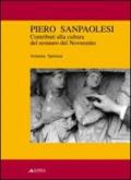 Piero Sanpaolesi. Contributi alla cultura del restauro del Novecento. Ediz. illustrata