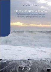 Le linee della costa. Definizioni, riferimenti alimetrici e modalità di acquisizione dei dati