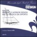Master product e interior design per la nautica da diporto