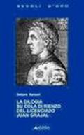 La dilogia su Cola di Rienzo del Licenciado Juan Grajal