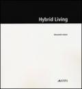Hybrid living