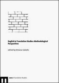 English in translation studies. Methodological perspectives