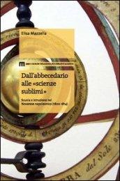 Dall'abbecedario alle «scienze sublimi». Scuola e istruzione nel novarese napoleonico (1800-1814)