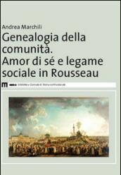 Genealogia della comunità. Amor di sé e legame sociale in Rousseau