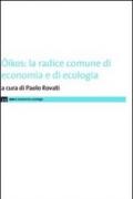 Oikos. La radice comune di economia e di ecologia