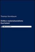 Diritto e nazionalsocialismo. Due lezioni