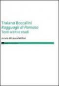 Traiano Boccalini «Ragguagli di Parnaso». Testi scelti e studi