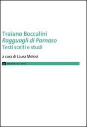Traiano Boccalini «Ragguagli di Parnaso». Testi scelti e studi