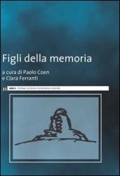 Figli della memoria