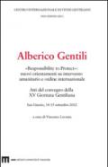 Alberico Gentili. «Responsibility to protect». Nuovi orientamenti su intervento umanitario e ordine internazionale