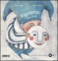 Rigoletto. The story