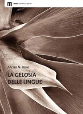 La gelosia delle lingue