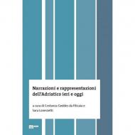 Narrazioni e rappresentazioni dell'Adriatico oggi