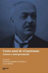 Cento anni di «Coscienza». Letture e interpretazioni