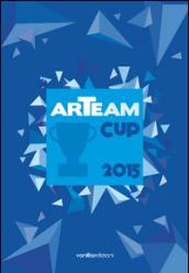 Arteam Cup 2015. Ediz. illustrata