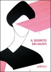 Il segreto dei Giusti. Ediz. illustrata