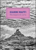 Gianni Maffi. Montagne di carta