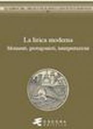 La lirica moderna. Momenti, protagonisti, interpretzioni