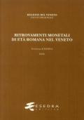 Ritrovamenti monetali di età romana nel Veneto. Provincia di Padova. Este (RMR Ve V/2)