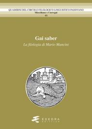 Gai saber. La filologia di Mario Mancini