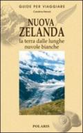 Nuova Zelanda. La terra dalle lunghe nuvole bianche