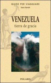 Venezuela. Tierra de gracia