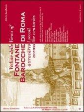 Vedute delle fontane barocche di Roma attraverso i secoli