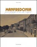 Manfredonia. Percorso fotografico di una città scomparsa