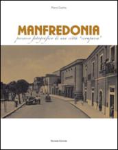 Manfredonia. Percorso fotografico di una città scomparsa