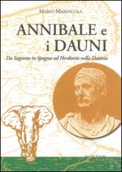 Annibale e i Dauni. Da Sagunto in Spagna al Herdonia nella Daunia