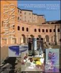 I mercati di Traiano. Didattica, divulgazione, tecnologie: le scelte sperimentali e la risposta del pubblico