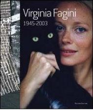 Virginia Fagini 1945-2003. Ediz. italiana e inglese