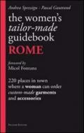 The women's tailor. Made-guidebook. Rome