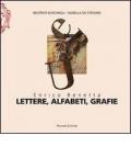 Enrico Benetta. Lettere, alfabeti, grafie
