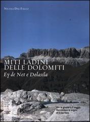 Miti ladini delle Dolomiti. Ey de Net e Dolasìla