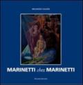 Marinetti chez Marinetti. Ediz. italiana e inglese