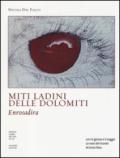 Miti ladini delle Dolomiti. Enrosadira