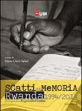 Angelo Savarese. Scatti di memoria. Rwanda 1994/2014. Ediz. italiana e inglese