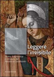 Leggere l'invisibile. Storia, diagnostica e restauro del Retablo di Castelsardo