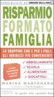 Risparmio formato famiglia