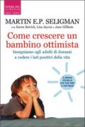 Come crescere un bambino ottimista